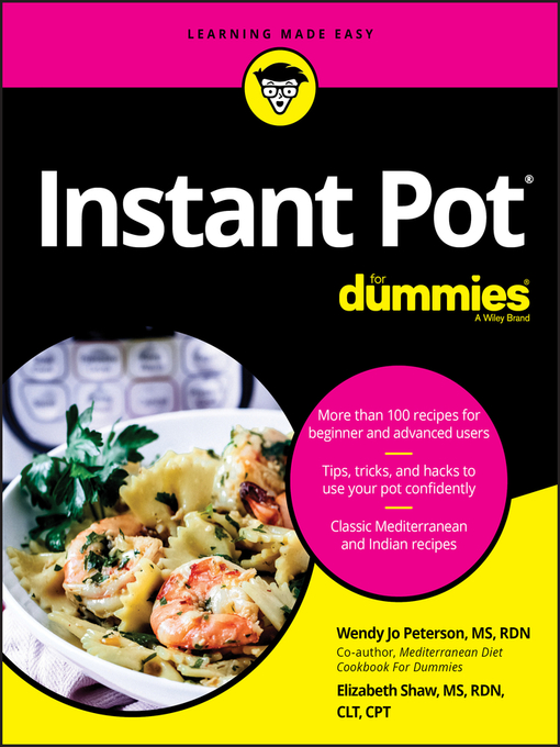 Instant Pot Cookbook For Dummies Maryland s Digital Library OverDrive